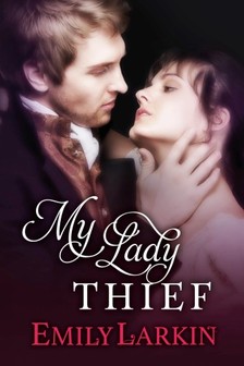 Larkin Emily - My Lady Thief [eKönyv: epub, mobi]