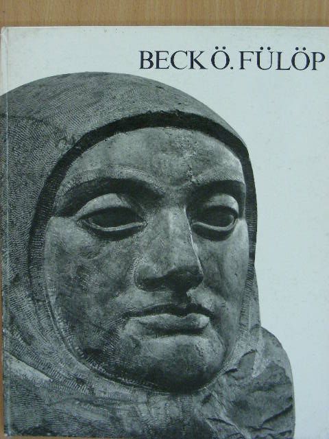 Kontha Sándor - Beck Ö. Fülöp [antikvár]