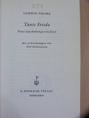Ludwig Thoma - Tante Frieda [antikvár]