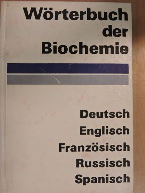 K. Thielmann - Wörterbuch der Biochemie [antikvár]