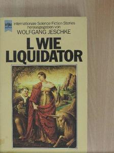 Daniel Walther - L wie Liquidator [antikvár]