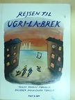 Thomas Tidholm - Rejsen til Ugri-La-Brek [antikvár]