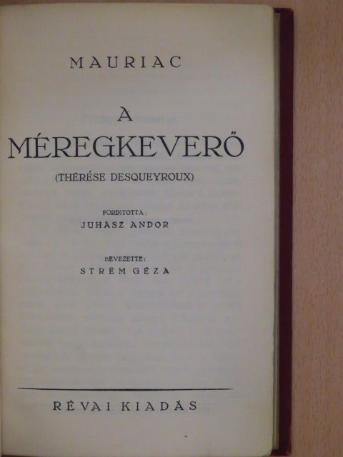 Francois Mauriac - A méregkeverő [antikvár]