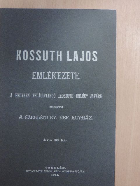 Takács József - Kossuth Lajos emlékezete [antikvár]