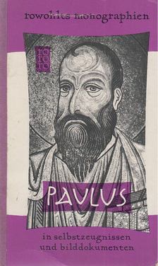 Claude Tresmontant - Paulus in Selbstzeugnissen und Bilddokumenten [antikvár]
