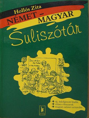 Hollós Zita - Német-magyar suliszótár [antikvár]