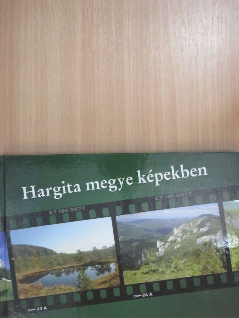 Dr. Vofkori László - Hargita megye képekben [antikvár]