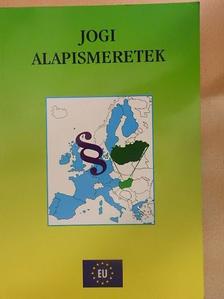 Jogi alapismeretek I. [antikvár]