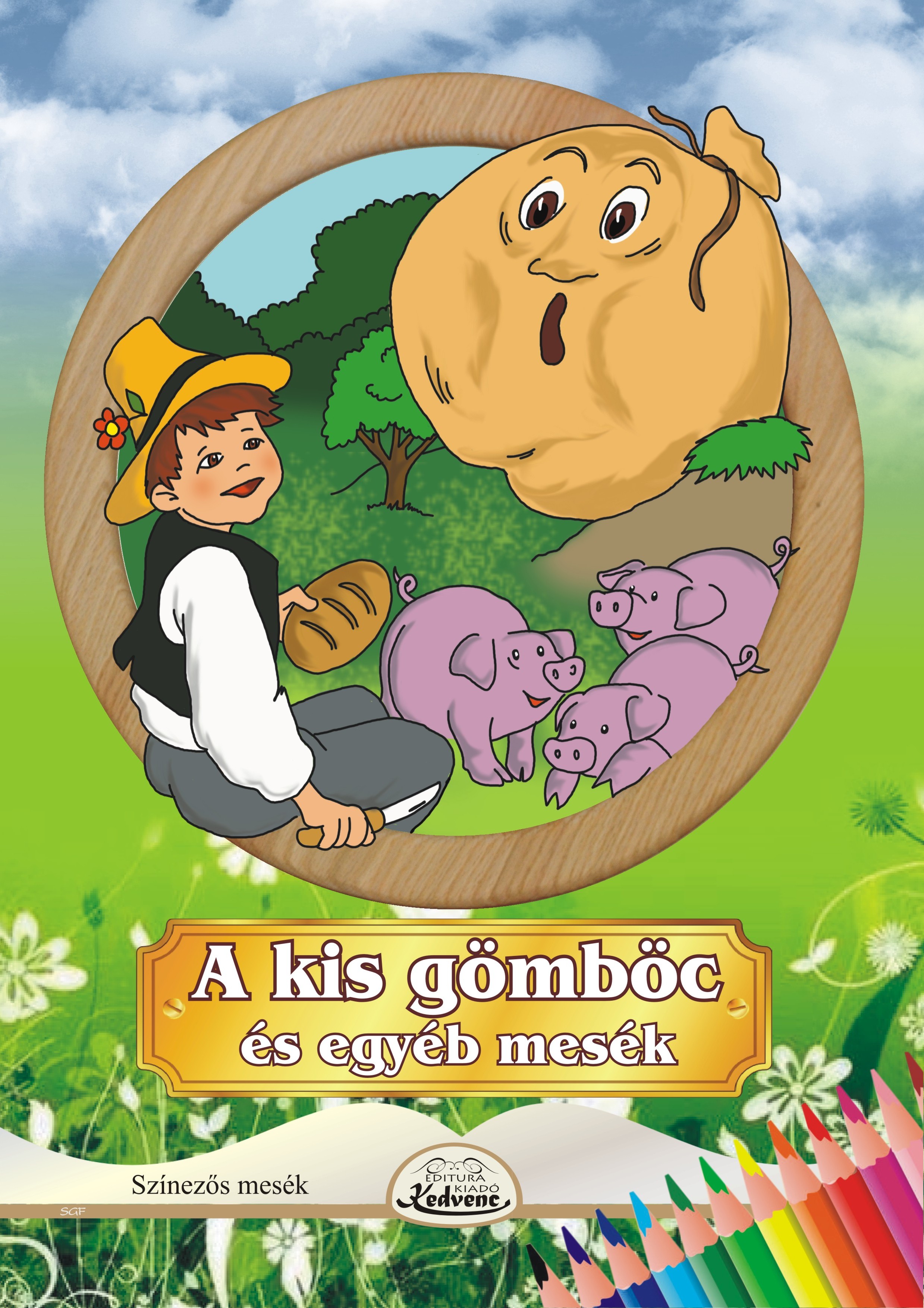 A kis gömböc és egyéb mesék