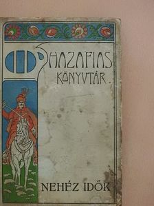 Nehéz idők [antikvár]
