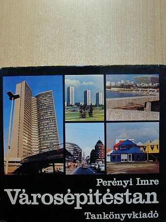 Perényi Imre - Városépítéstan [antikvár]