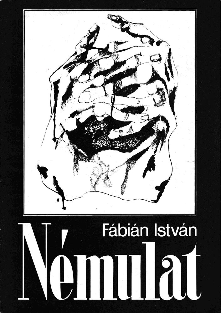 Fábián István - Némulat [antikvár]