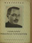 Makarenko - Válogatott pedagógiai tanulmányok [antikvár]