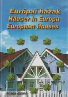 KÓSZÓ JÓZSEF - Európai házak / Häuser in Europa / European Houses [antikvár]