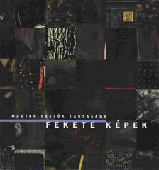 Kováts Borbála - Fekete képek [antikvár]