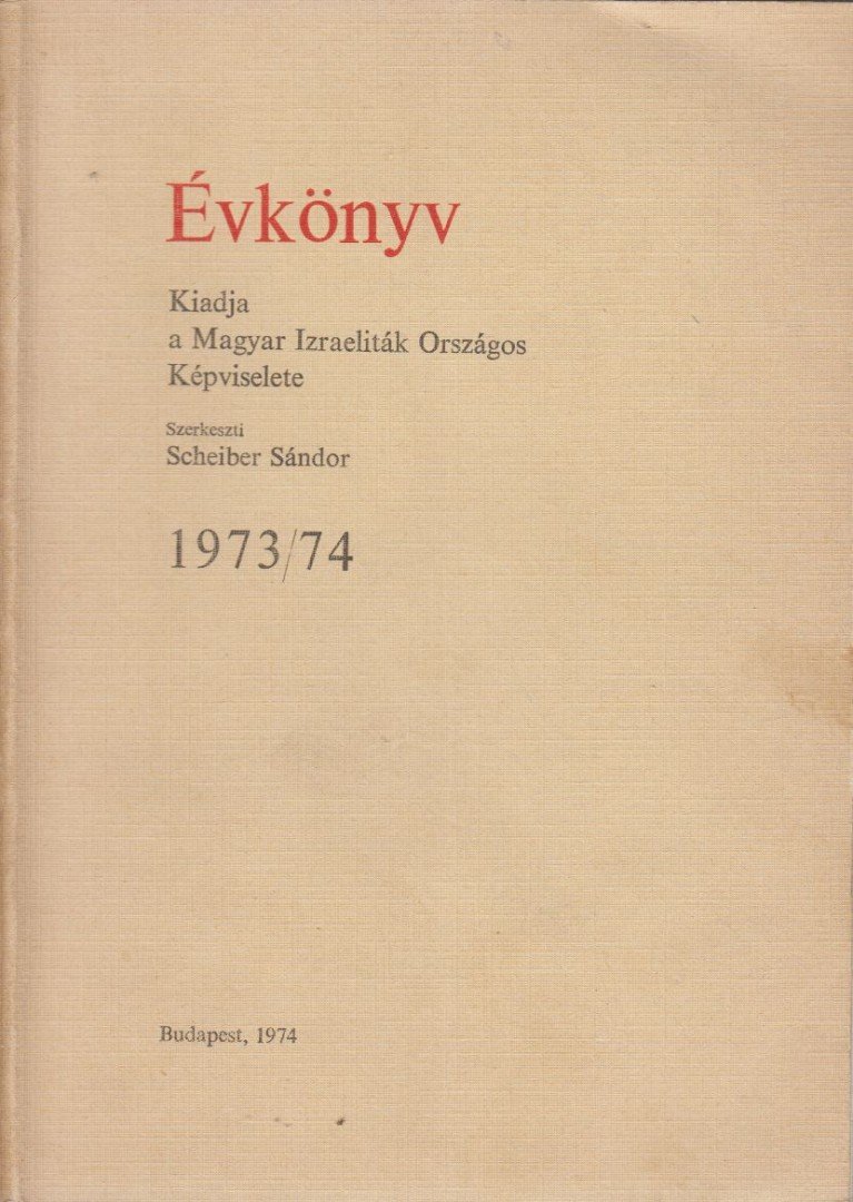 Scheiber Sándor - Évkönyv 1973/74 [antikvár]