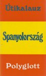 Paul H. Ewelöf, Torben J. Meyer, Arne Koefoed - Spanyolország [antikvár]