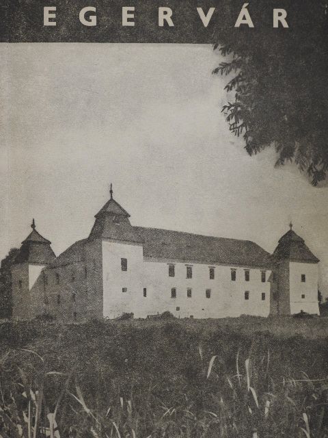 Degré Alajos - Az egervári vár története [antikvár]