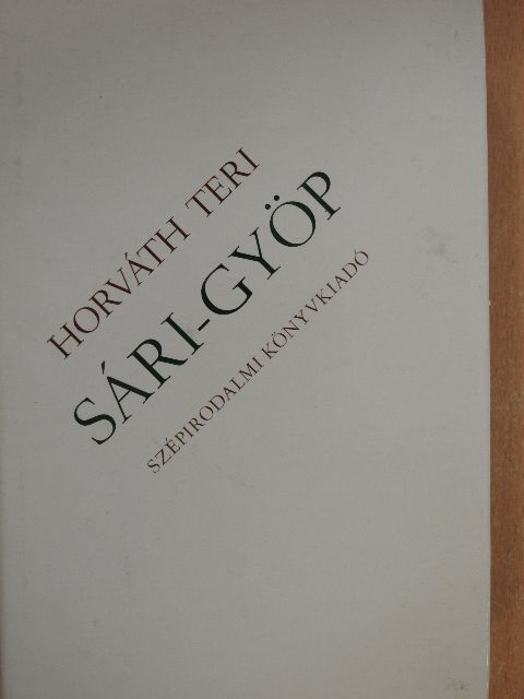 Horváth Teri - Sári-gyöp [antikvár]