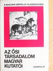 Beöthy Leó - Az ősi társadalom magyar kutatói [antikvár]