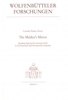 Cornelia Niekus Moore - The Maiden's Mirror [antikvár]