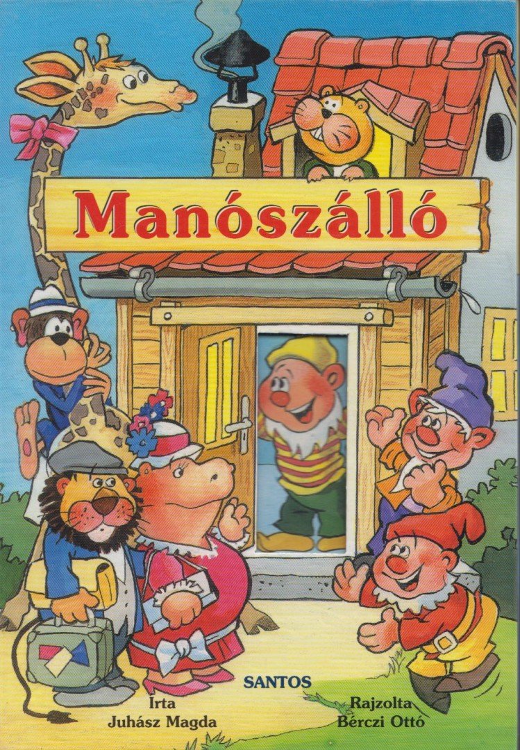 Juhász Magda - Manószálló [antikvár]