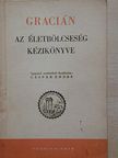 Baltasar Gracián - Az életbölcseség kézikönyve [antikvár]