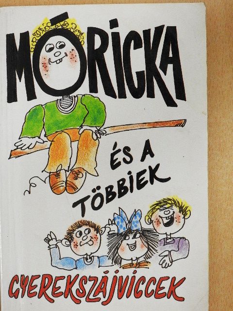 Móricka és a többiek [antikvár]