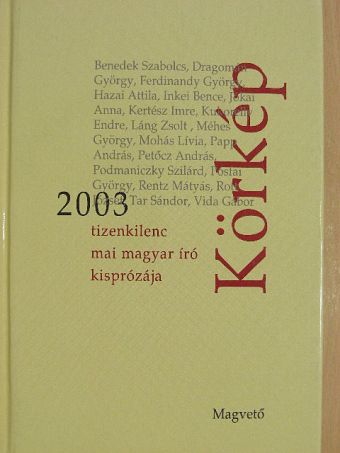 Benedek Szabolcs - Körkép 2003 [antikvár]