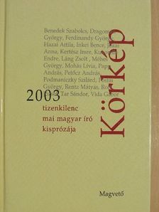 Benedek Szabolcs - Körkép 2003 [antikvár]