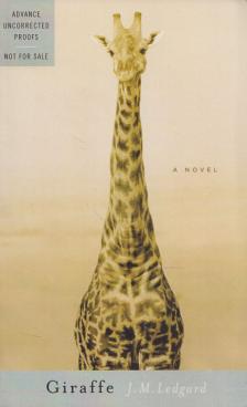 J. M. Ledgard - Giraffe [antikvár]