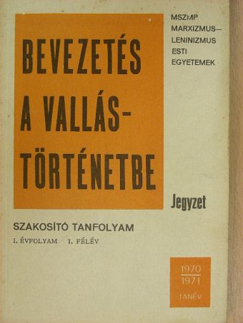 Gecse Gusztáv - Bevezetés a vallástörténetbe [antikvár]
