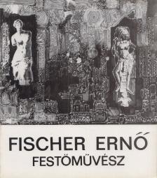 URY ENDRÉNÉ - Fischer Ernő festőművész / Radó Károly szobrászművész [antikvár]