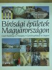Kállay István - Bírósági épületek Magyarországon [antikvár]