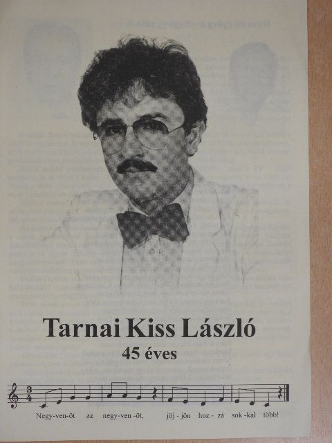 Koltai Zoltán - Tarnai Kiss László 45 éves [antikvár]