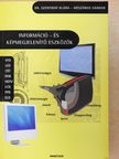 Dr. Szentiday Klára - Információ- és képmegjelenítő eszközök (dedikált példány) [antikvár]