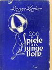 266 Spiele fürs junge Volk [antikvár]