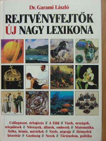 Dr. Garami László - Rejtvényfejtők Új Nagy Lexikona 1. [antikvár]