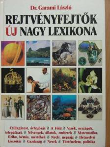 Dr. Garami László - Rejtvényfejtők Új Nagy Lexikona 1. [antikvár]