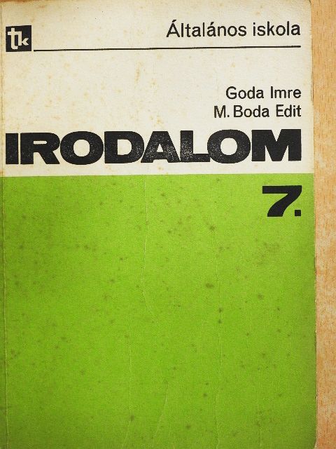Goda Imre - Irodalom 7. [antikvár]