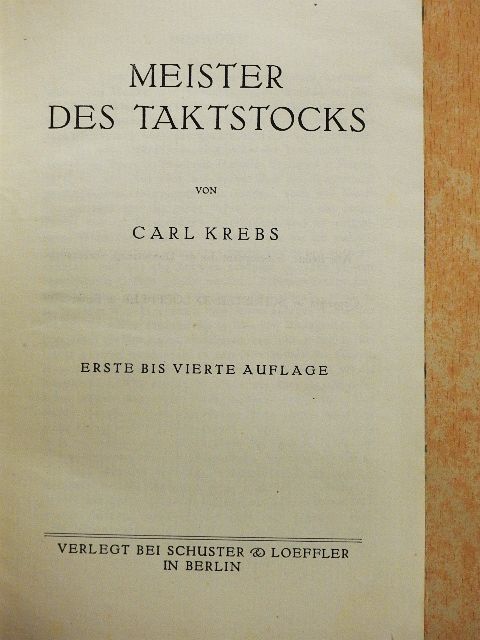 Carl Krebs - Meister des Taktstocks [antikvár]