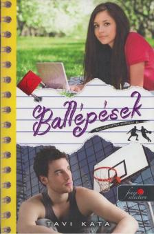 Tavi Kata - Ballépések [antikvár]