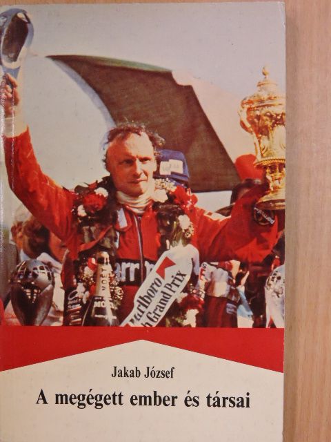 Jakab József - A megégett ember és társai [antikvár]