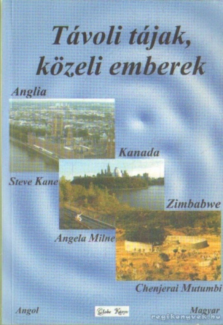 Gyarmati Gábor - Anglia, Kanada, Zimbabwe - England, Canada, Zimbabwe [antikvár]