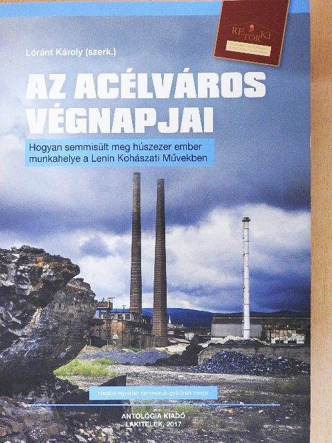 Az Acélváros végnapjai [antikvár]