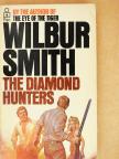 Wilbur Smith - The Diamond Hunters [antikvár]