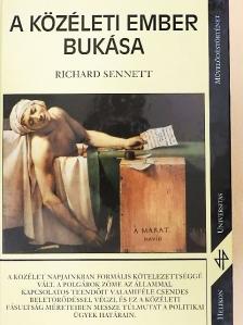 Richard Sennett - A közéleti ember bukása [antikvár]