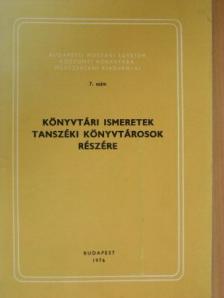 Cserhalmi Gyula - Könyvtári ismeretek tanszéki könyvtárosok részére [antikvár]