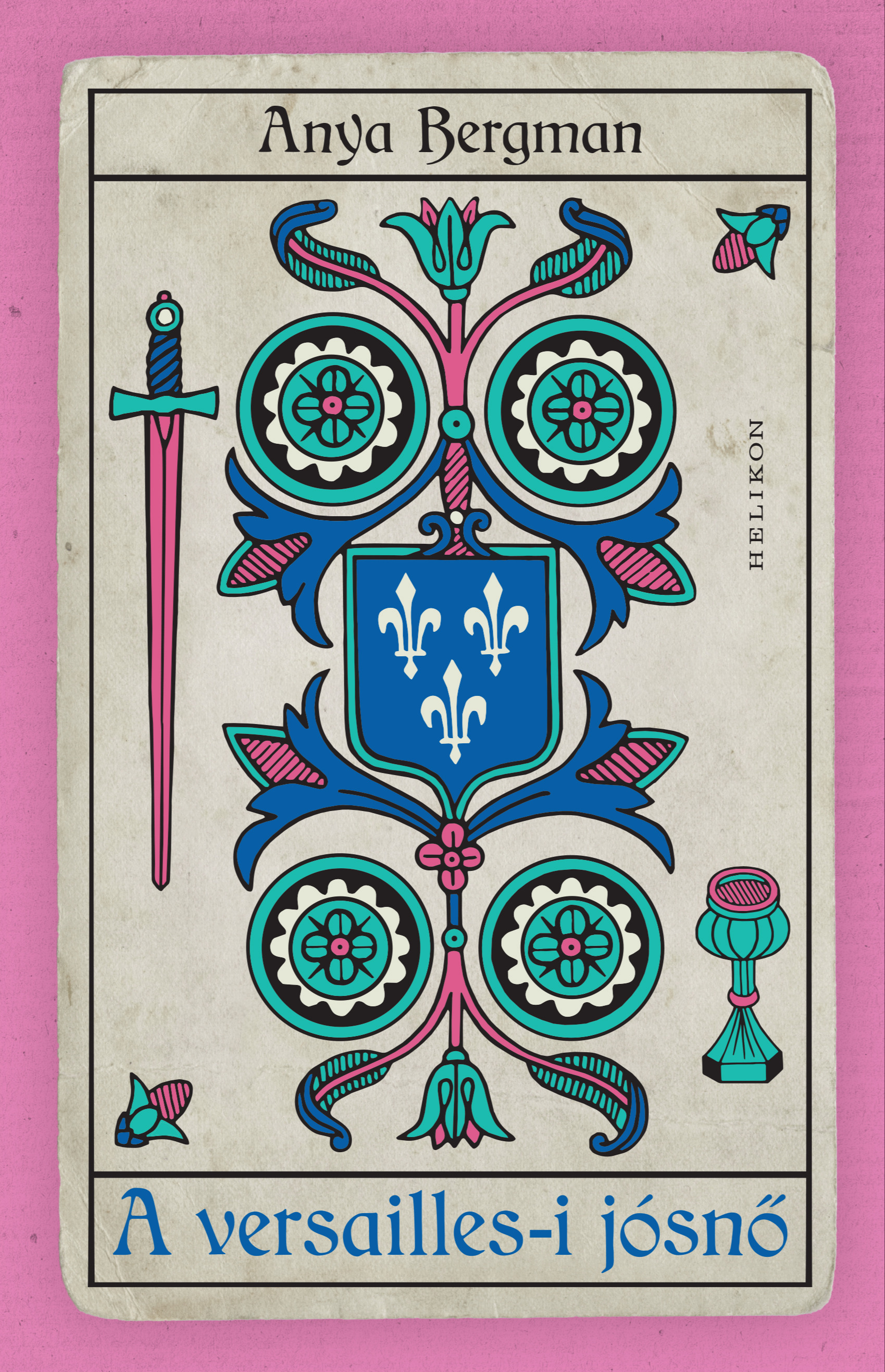 Anya Bergman - A versailles-i jósnő [eKönyv: epub, mobi]