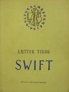 Lutter Tibor - Jonathan Swift [antikvár]